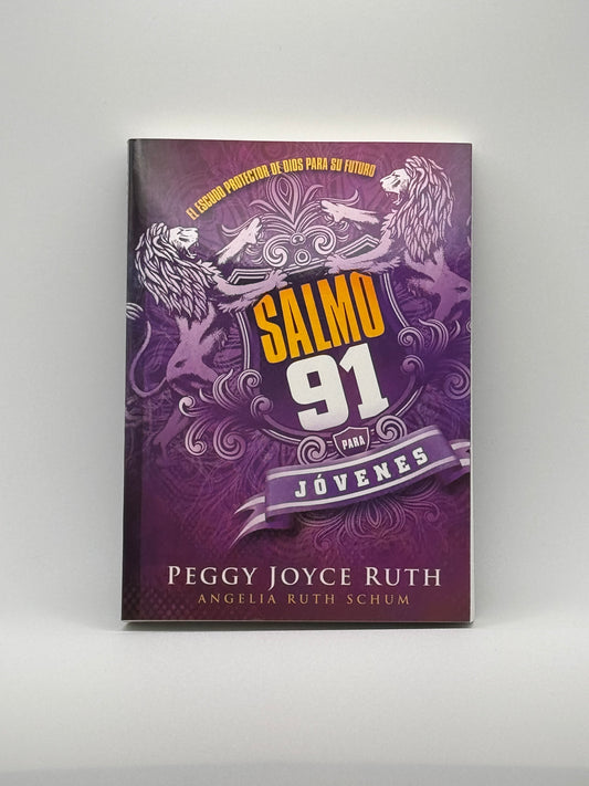 Salmo 91 Para Jovenes